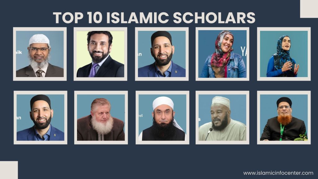 Top 10 Islamic Scholars in the world