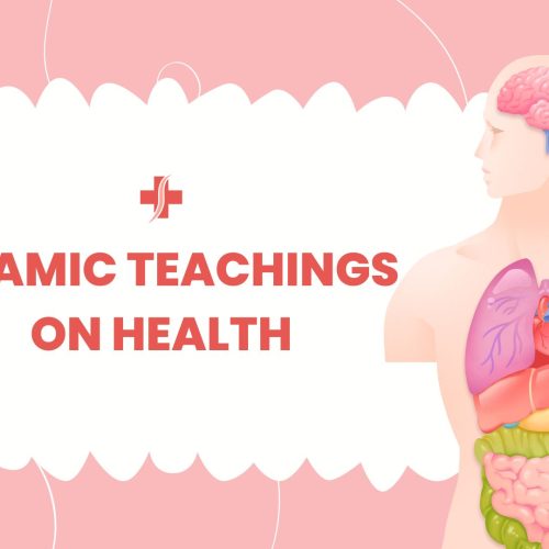 Islamic Teachings on Health