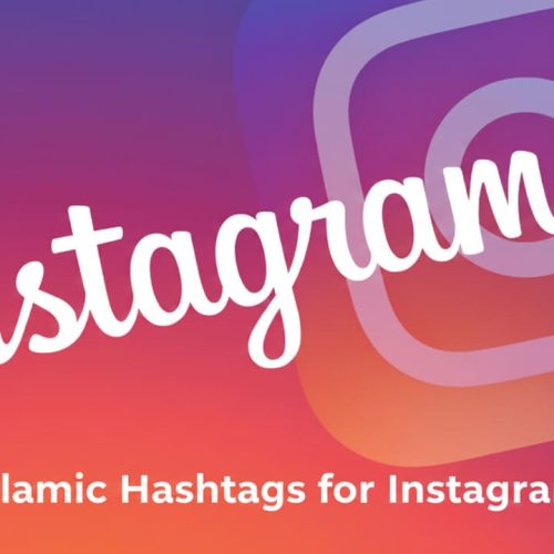 Islamic hashtags for Instagram