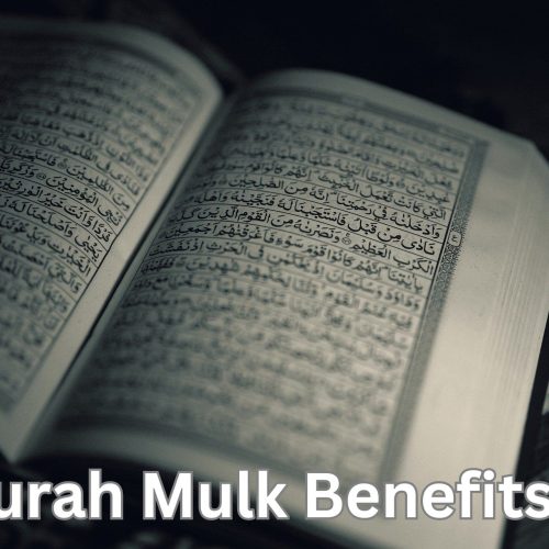 Surah Mulk Benefits