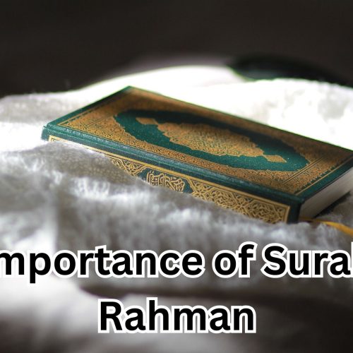 Surah Rahman 7 times benefits